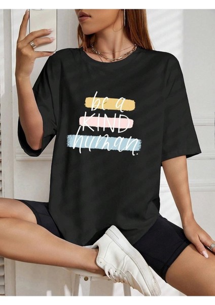 Be A Kind Human Baskılı Kadın / Kız Oversize Gri Salas T-Shirt Boyfriend modelleri