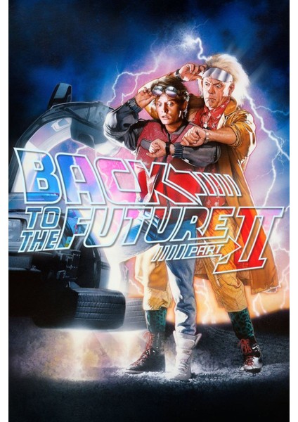 Back To The Future Part Iı (1989) 4 (Folyo / Afiş / Poster) 1561 ( 70 Cm X 100 Cm )