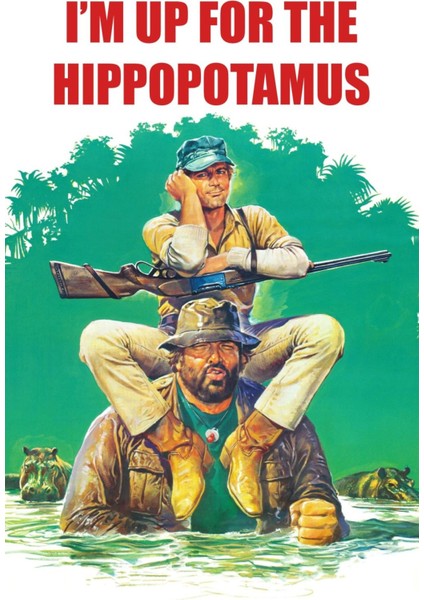 I'm For The Hippopotamus (1979) ( Folyo ) - Afiş - POSTER-3720 ( 70 cm x 100 cm )