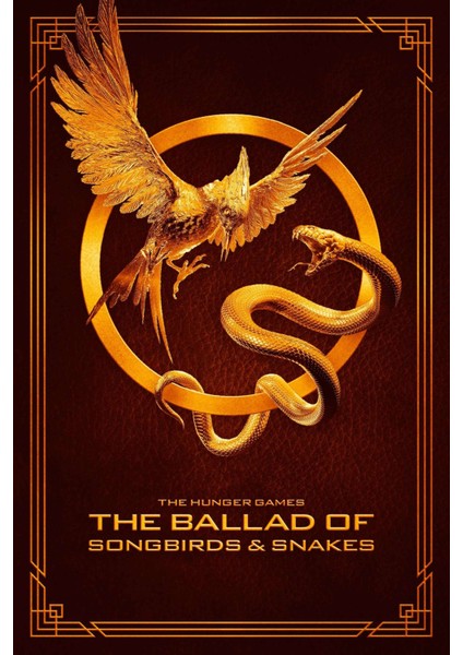 The Hunger Games Songbirds And Snakes 2023 4 (Folyo / Afiş / Poster) ( 70 cm x 100 cm )