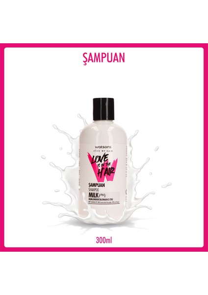 Love Is In The Hair Milk Şampuan 300 ml