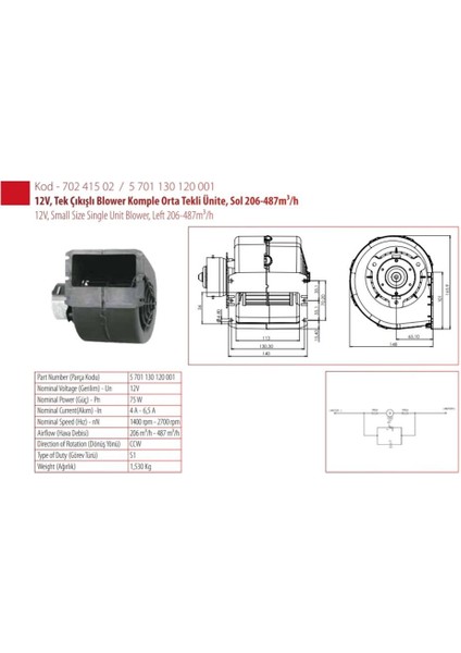 12V KALORİFER MOTORU TEKLİ BLOWER ORTA TİP (TEK DEVİR) (140*166*148 MM) fiyatları