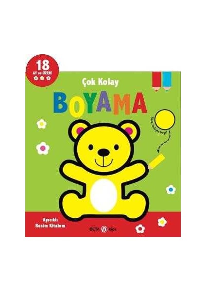 Çok Kolay Boyama: Ayıcıklı Resim Kitabım