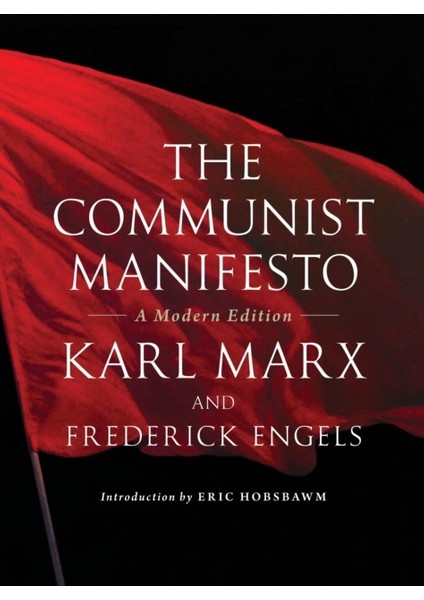 Communist Manifesto / A Modern Edition - Karl Marx