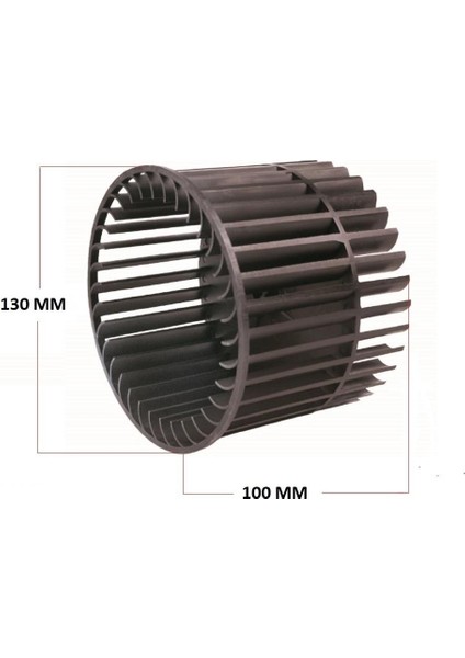 KALORİFER PERVANESİ PLS BLOWER (ÇAP:100 BOY:130 MİL ÇAPI:8 MM)