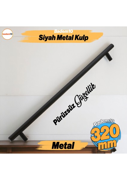 Çubuk Mat Siyah Metal Kulp 320 mm 320 cm Mobilya Mutfak Çekmece Dolap Dolabı Kulplar