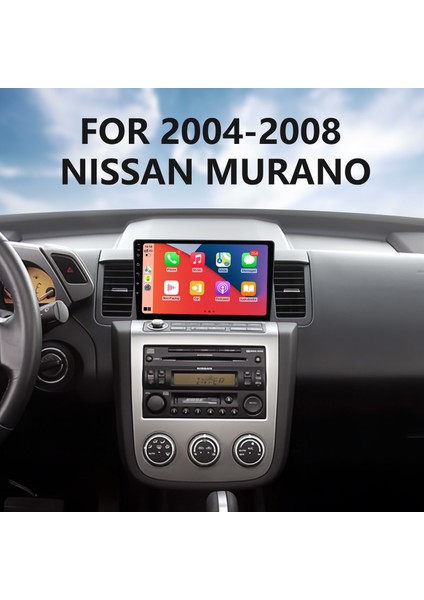 Nıssan Murano 2004-2008 Android Auto Carplay Navigasyon Multimedya Sistemi