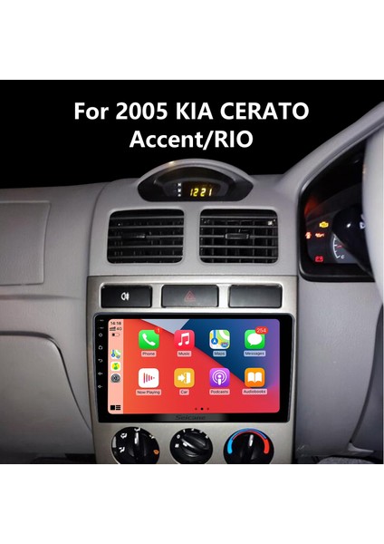 Kıa Cerato / Accent / Rıo 2005 Android Auto Carplay Navigasyon Multimedya Sistemi