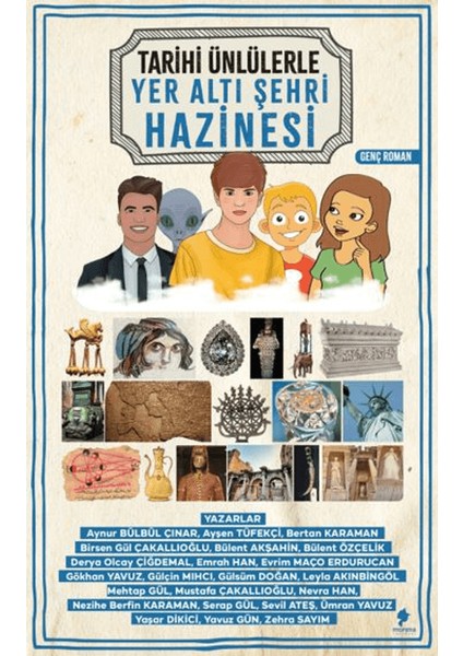 Tarihi Ünlülerle Yer Altı Şehri Hazinesi