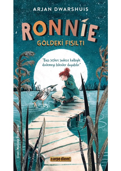 Ronnie / Göldeki Fısıltı - Arjan Dwarshuis