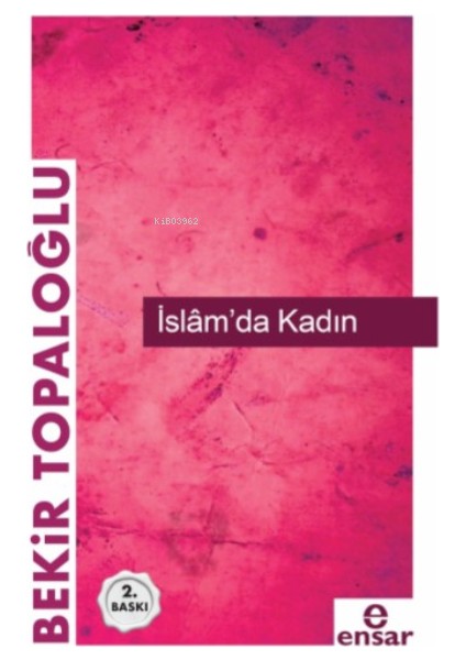 İslam''Da Kadın-Bekir Topaloğlu