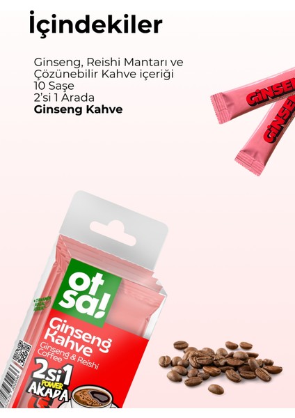 2'si 1 Arada Ginseng & Reishi ve Sabah Kahvesi Şeker İlavesiz Ginseng Stick Kahve