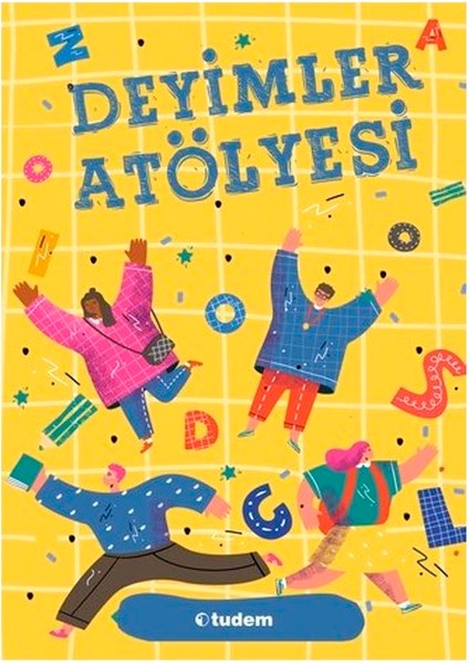 Deyimler Atölyesi - Sarah Vince