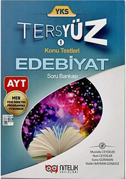 AYT Tersyüz Edebiyat Soru Bankası - Nalan Bayram Gündüz, Suna Gürakan