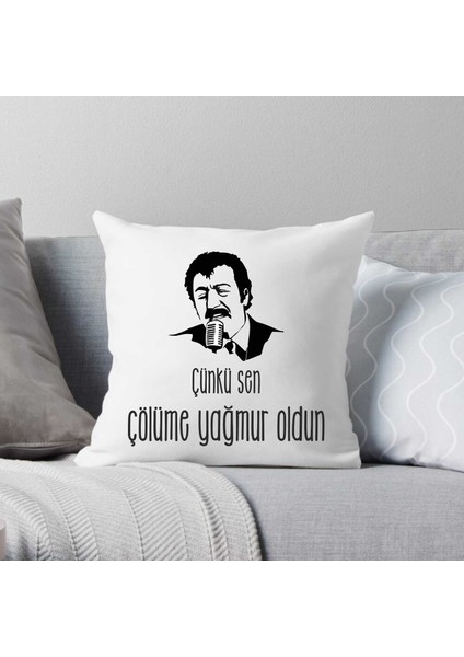 Çünkü Sençölümeyağmur Oldun Kırlent