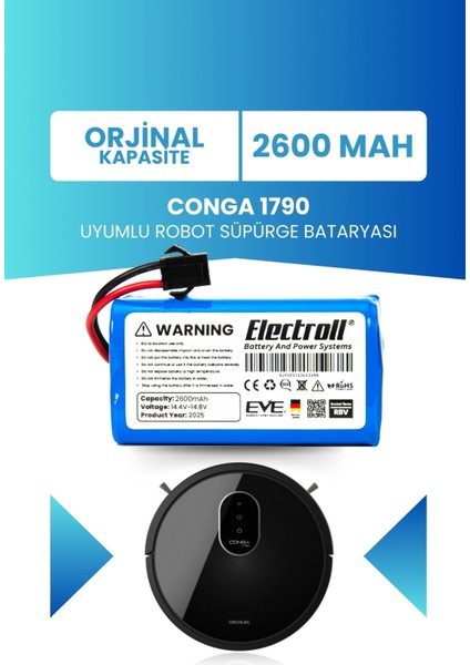 Conga 1790 Uyumlu Batarya (ORJİNAL KAPASİTE) 2600mah Pil Robot Süpürge Batarya Değişimi