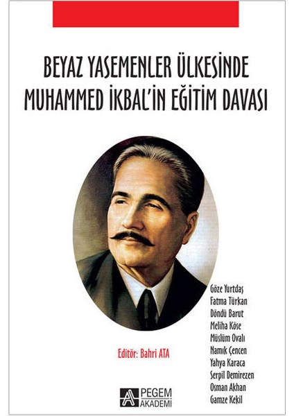 Beyaz Yasemenler Ülkesinde Muhammed İkbal’in Eğitim Davası