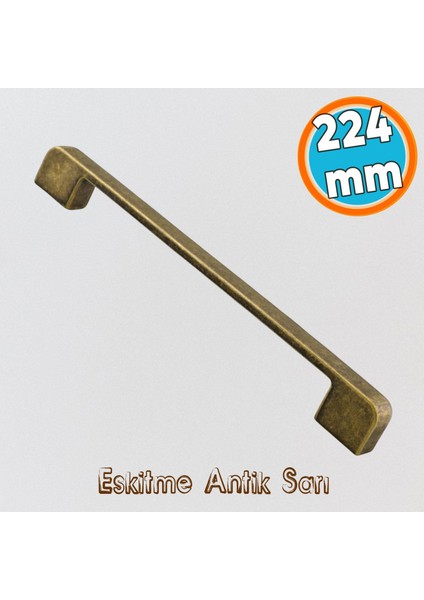 Metal Kulp 224 mm -22.4 cm Mobilya Çekmece Mutfak Dolabı Dolap Kulpları Antik Sarı