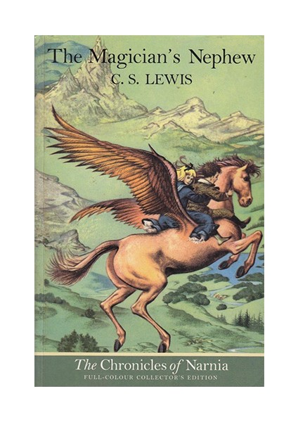 The Magician’s Nephew (The Chronicles Of Narnia, Book 1)
