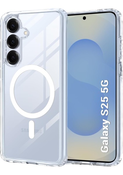 Samsung Galaxy S25 Uyumlu Kılıf Wireless Şarj Özellikli Magsafe Şeffaf Telefon Kılıfı Kapak