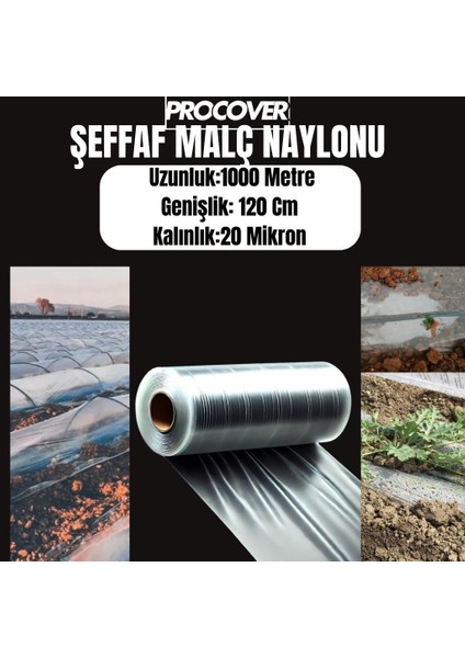 / Şeffaf Malç Naylonu / Uzunluk 1000 Metre / Genişlik 120 cm /mini Tünel Sera / Don Kırağı Örtüsü