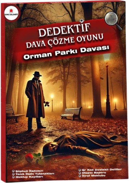 Orman Parkı Davası-Dedektif Oyunu - Çözülmeyen Davalar - Katil Kim Oyunu - Gizemli Cinayetler