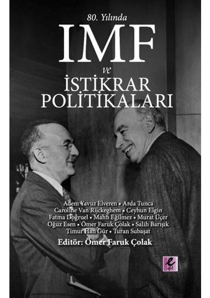 80. Yılında Imf ve İstikrar Politikaları - Adem Yavuz Elveren