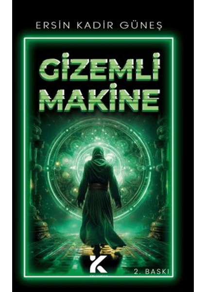 Gizemli Makine - Ersin Kadir Güneş