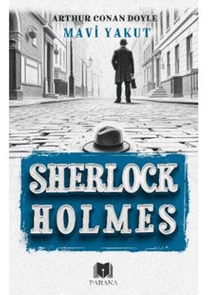 Sherlock Holmes / Mavi Yakut - Sir Arthur Conan Doyle