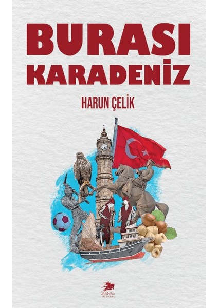 Burası Karadeniz - Harun Çelik