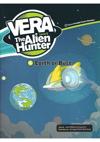 Earth or Bust +CD (Vera the Alien Hunter.3)