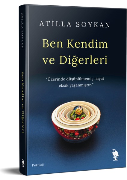 Ben Kendim ve Diğerleri - Atilla Soykan