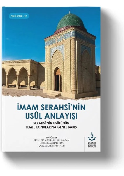 Imam Serahsi'nin Usul Anlayışı