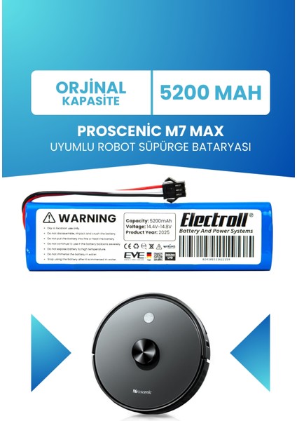 Proscenic M7 Max Uyumlu Batarya (ORJİNAL KAPASİTE) 5200mah Pil Robot Süpürge Batarya Değişimi