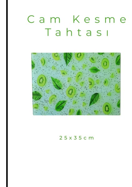 Cam Kesme Tahtası* Mutfak Tahtası Kare 25X35CM Kiwi Görünümlü