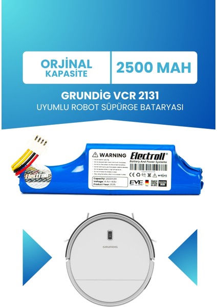 Grundig Vcr 2131 Uyumlu Batarya (Orjinal Kapasite) 2500MAH Pil Robot Süpürge Bataryası Değişimi