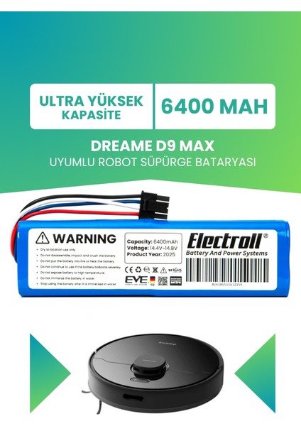 Dreame D9 Max Uyumlu Batarya (ULTRA YÜKSEK KAPASİTE) 6400mah Pil Robot Süpürge Batarya Değişimi