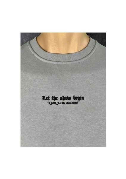 Pamuklu Gri Oversize "let The Show Begin" Baskılı Sweatshirt