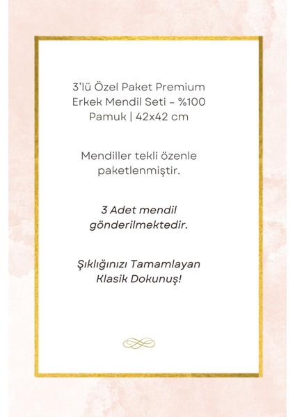 3’lü Özel Paket Premium Erkek Mendil Seti %100 Pamuk 42X42 cm fırsatları