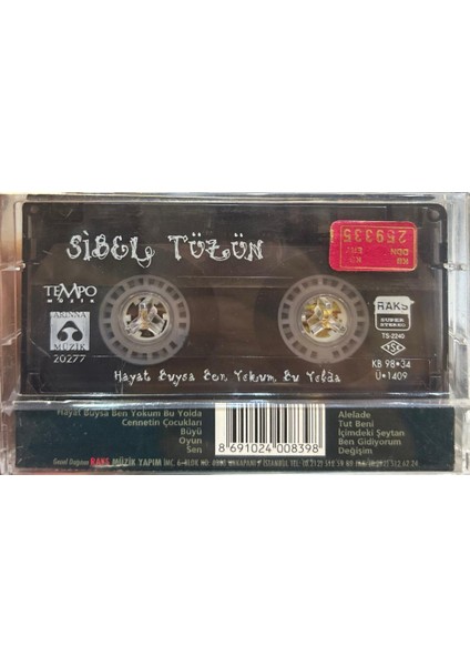 Kaset Sibel Tüzün ‎– Hayat Buysa Ben Yokum Bu Yolda 1998 Baskı Kaset