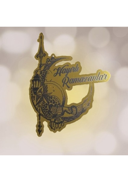 Ramazan Pleksi Sticker - Hayırlı Ramazanlar