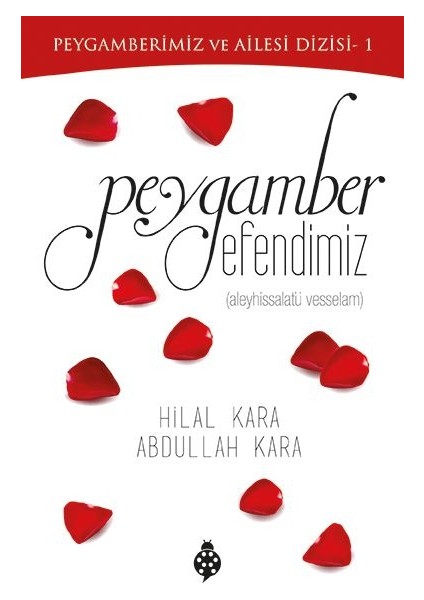 Peygamber Efendimiz-Hilal Kara