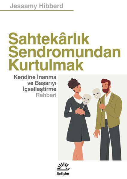 Sahtekârlık Sendromundan Kurtulmak - Jessamy Hibberd