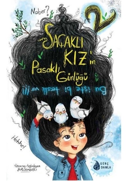 Damla Yayınları Pasaklı Kızın Saçaklı Günlüğü 2