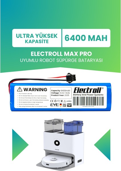 Max Pro Uyumlu Batarya (Ultra Yüksek Kapasite) 6400MAH Pil Robot Süpürge Bataryası