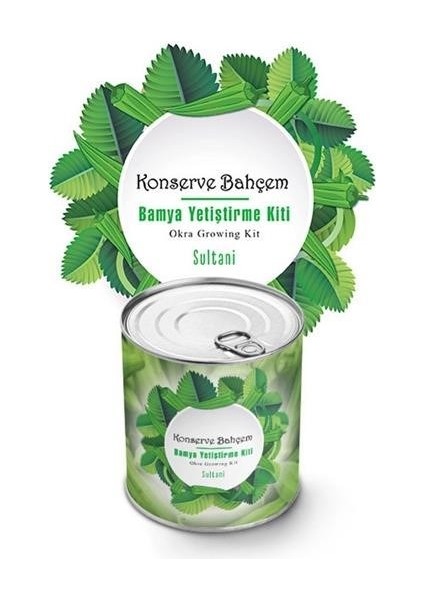 ® Konserve Bahçem Evde Konservede Sultani Bamya Yetiştirme Kiti