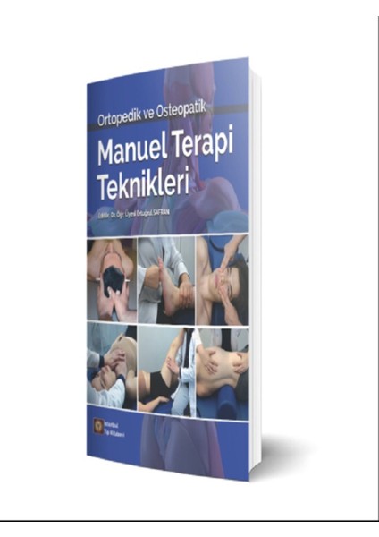 Ortopedik ve Osteopatik Manuel Terapi Teknikleri
