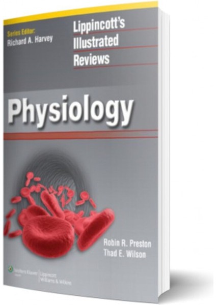Lippincott (R) Illustrated Reviews: Physiology (Lippincott Illustrated Reviews Series)