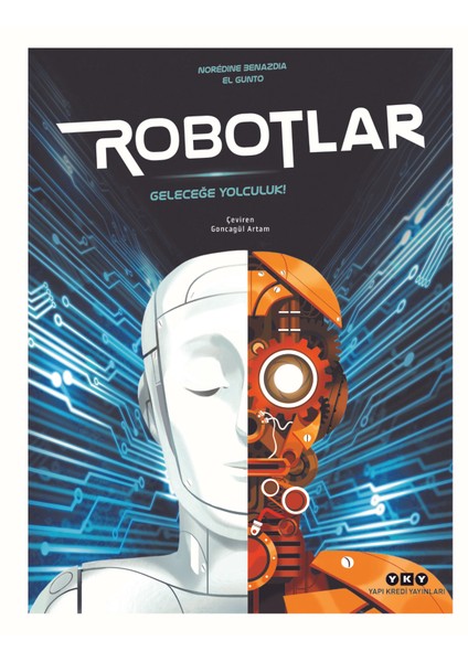 Robotlar / Geleceğe Yolculuk
