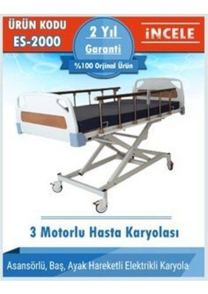 3 Motorlu Asansörlü Hasta Karyolası